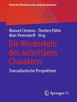 cover image of Die Wiederkehr des autoritären Charakters